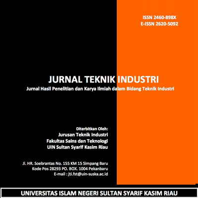 Jurnal Teknik Industri: Jurnal Hasil Penelitian dan Karya Ilmiah dalam Bidang Teknik Industri UIN SUSKA Riau